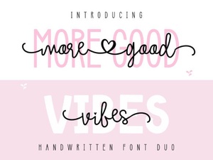 More Good Vibes Duo Font for Creative Design Projects
